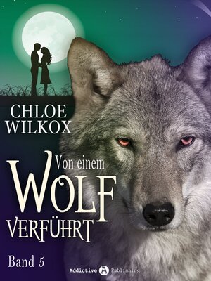 cover image of Von einem Wolf verführt--Band 5